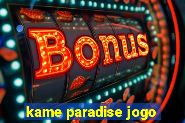 kame paradise jogo